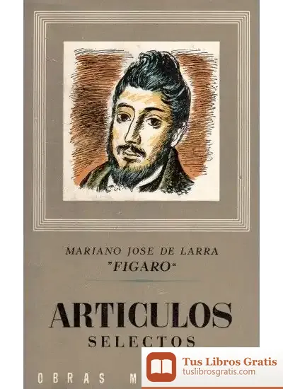 Descargar 217. Articulos Selectos de Mariano José de Larra