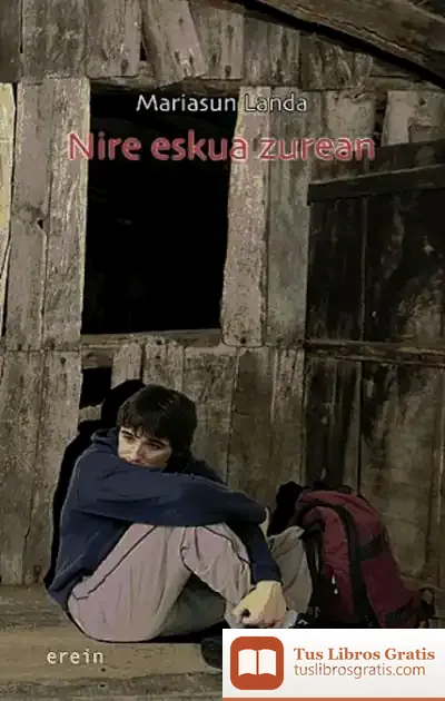 Descargar Nire Eskua Zurean de Mariasun Landa