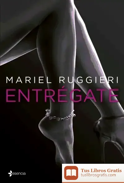 Descargar Entrégate de Mariel Ruggieri