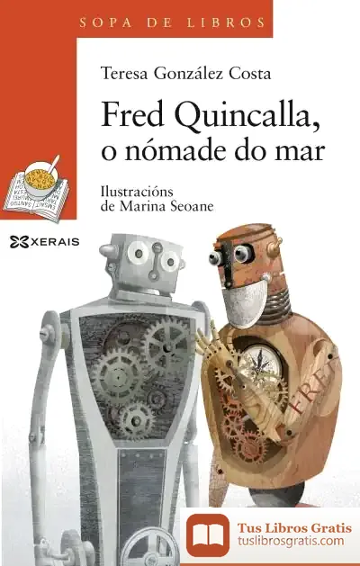 Descargar Fred Quincalla, O Nómade Do Mar de Marina Seoane