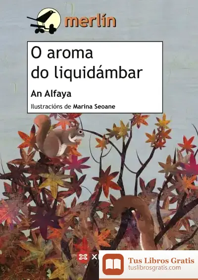 Descargar O Aroma Do Liquidámbar de Marina Seoane
