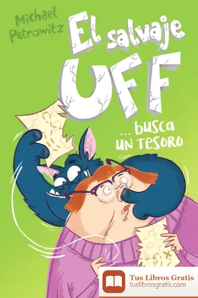 Descargar El Salvaje Uff Busca Un Tesoro de Marinella Terzi