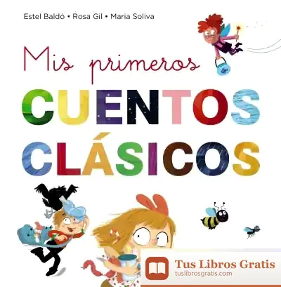 Descargar Mis Primeros Cuentos Clásicos de Marinella Terzi