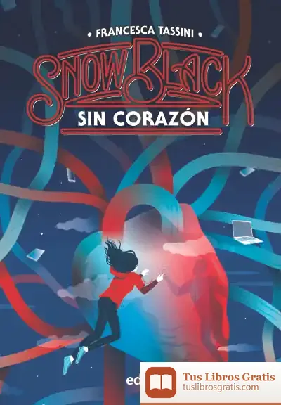 Descargar Snow Black 2: Sin Corazón de Marinella Terzi