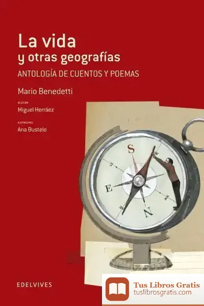 Descargar La Vida Y Otras Geografias