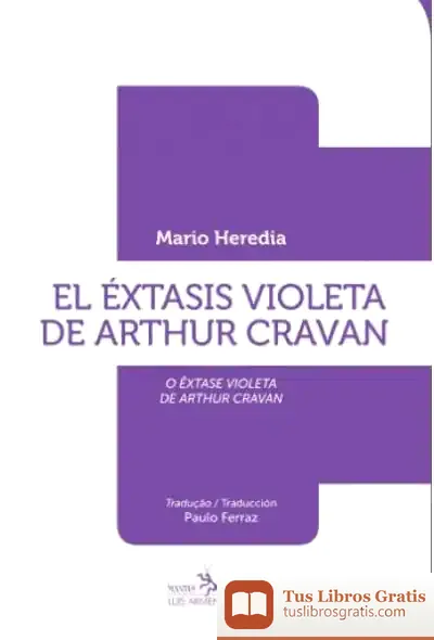 Descargar El Éxtasis Violeta De Arthur Cravan