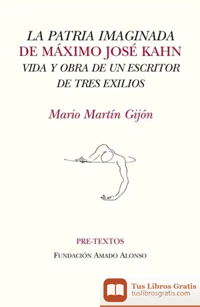 Descargar La Patria Imaginada De Máximo José Kahn