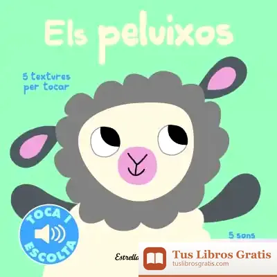 Descargar Els Peluixos. Toca I Escolta