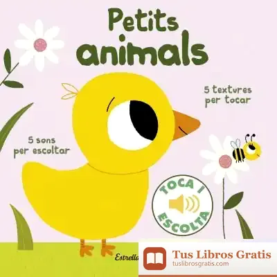 Descargar Petits Animals. Toca I Escolta