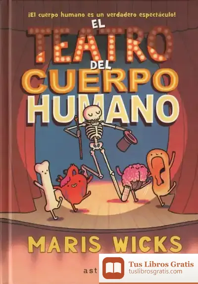 Descargar El Teatro Del Cuerpo Humano