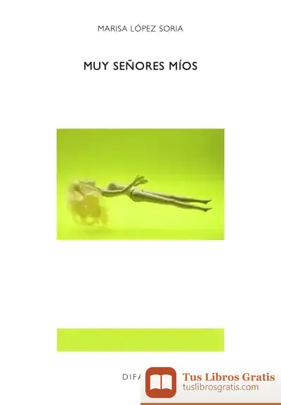 Descargar Muy Señores Míos