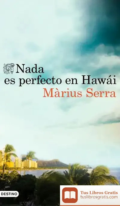 Descargar Nada Es Perfecto En Hawái