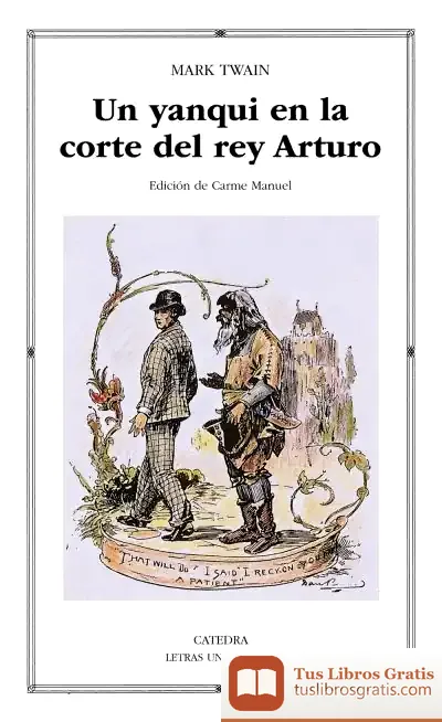 Descargar Un Yanqui En La Corte Del Rey Arturo de Mark Twain