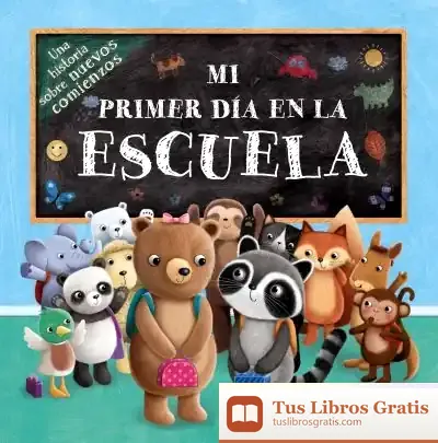 Descargar Mi Primer Día En La Escuela