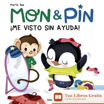 Descargar Mon & Pin. ¡Me Visto Sin Ayuda! de Marta Biel
