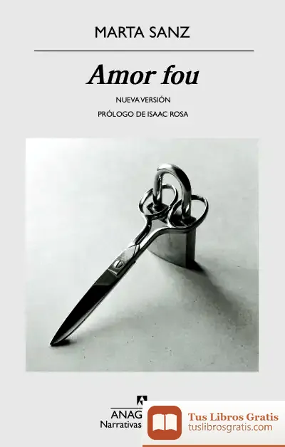 Descargar Amor Fou de Marta Sanz