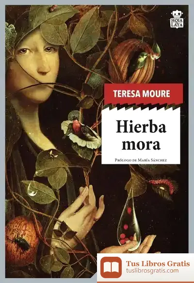 Descargar Hierba Mora de Marta Sanz