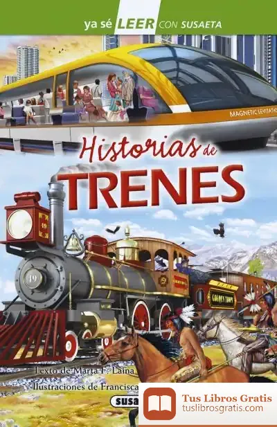 Descargar Ya Sé Leer Con Susaeta - Nivel 2. Historias De Trenes