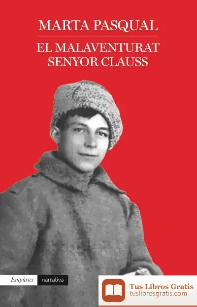 Descargar El Malaventurat Senyor Clauss
