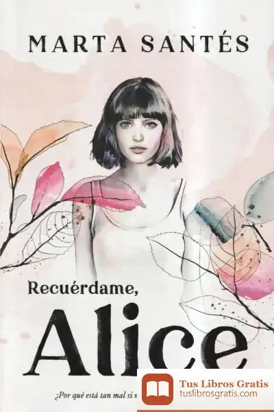 Descargar Recuérdame, Alice