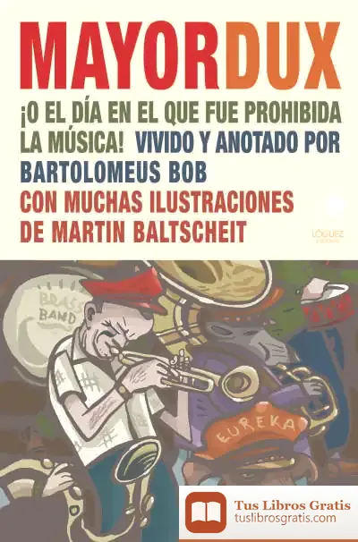 Descargar Mayor Dux de Martin Baltscheit