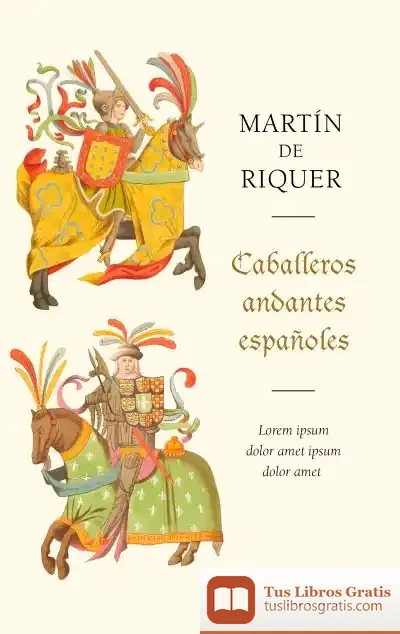 Descargar Caballeros Andantes Españoles de Martín de Riquer