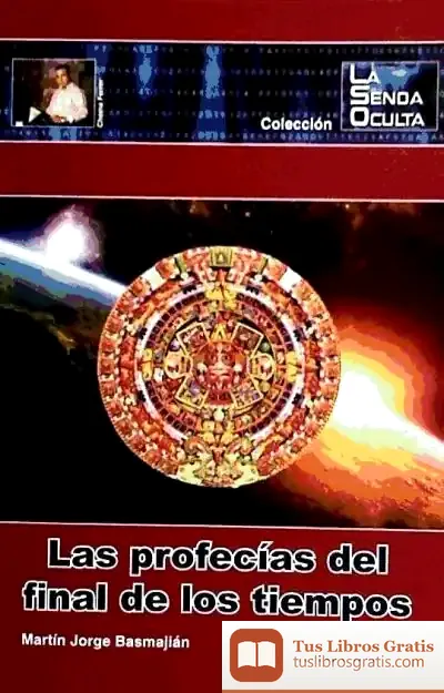 Descargar Profecias Del Final De Los Ti