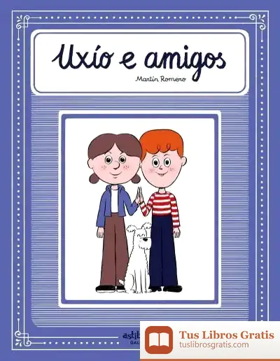 Descargar Uxío E Amigos