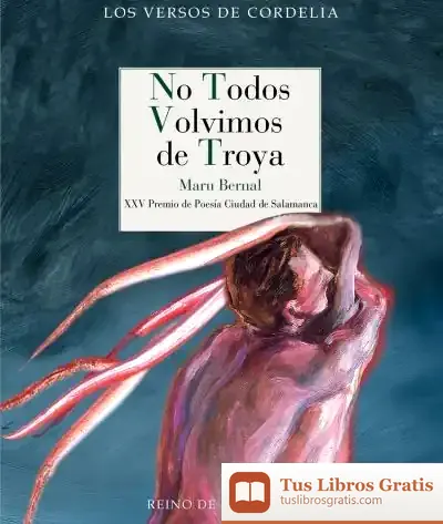 Descargar No Todos Volvimos De Troya
