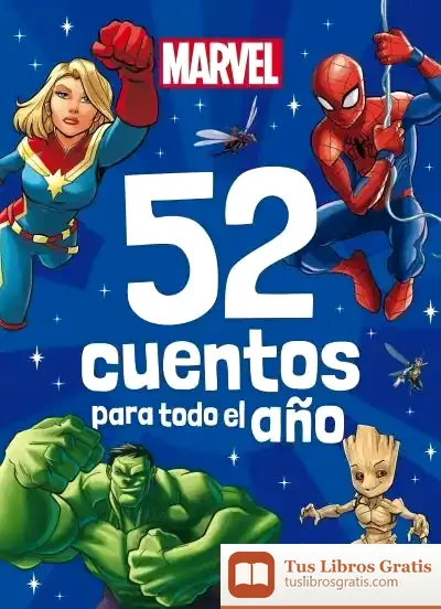 Descargar Marvel. 52 Cuentos Para Todo El Año