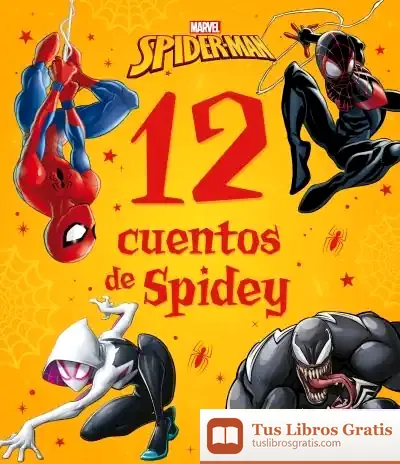 Descargar Spider-Man. 12 Cuentos De Spidey