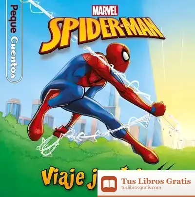 Descargar Spider-Man. Viaje Jurásico. Pequecuentos