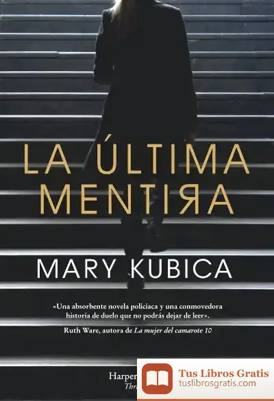 Descargar La Última Mentira