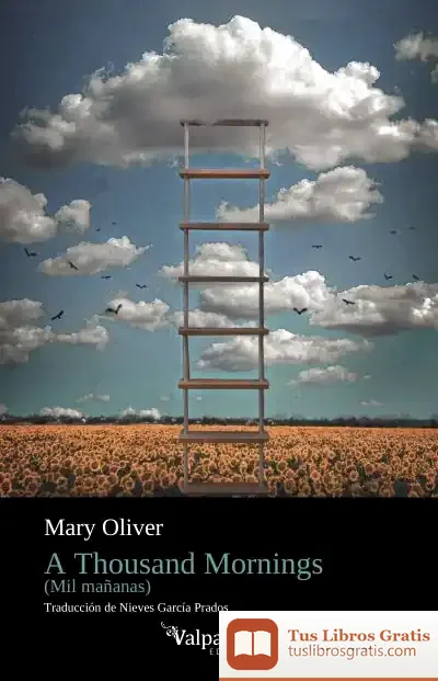 Descargar A Thousand Mornings de Mary Oliver