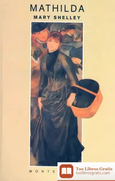 Descargar Mathilda de Mary Wollstonecraft Shelley