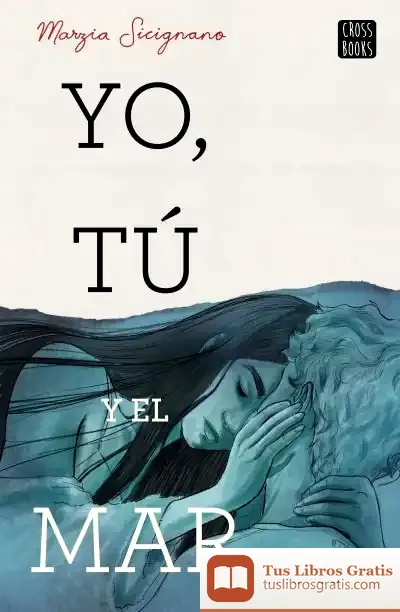 Descargar Yo, Tú Y El Mar