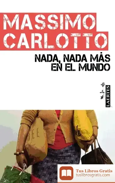 Descargar Nada, Nada Más En El Mundo
