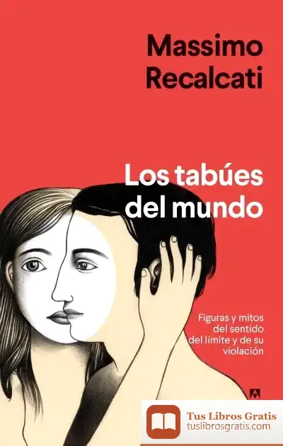 Descargar Los Tabúes Del Mundo