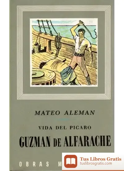Descargar 206. Guzman De Alfarache, 2 Vols