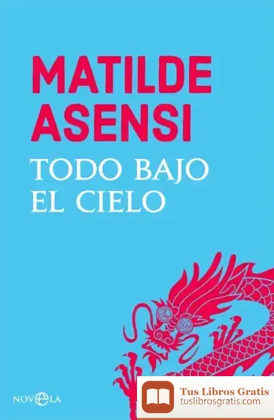 Descargar Todo Bajo El Cielo