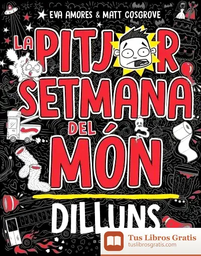Descargar La Pitjor Setmana Del Món - Dilluns