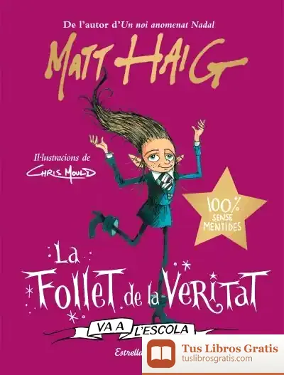 Descargar La Follet De La Veritat Va A L'Escola