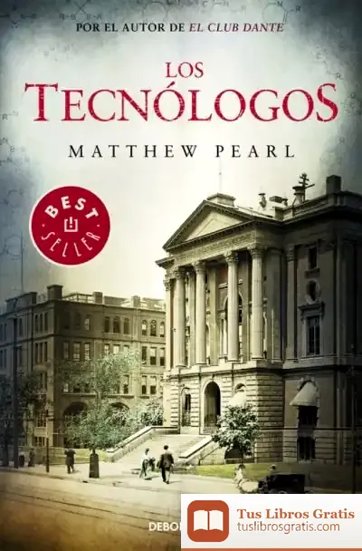 Descargar Los Tecnólogos de Matthew Pearl