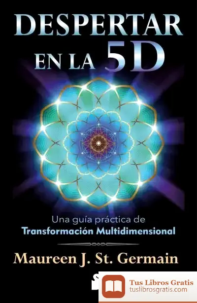 Descargar Despertar En La 5 D