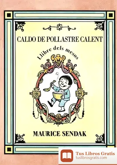 Descargar Caldo De Pollastre Calent, Llibre Dels Mesos
