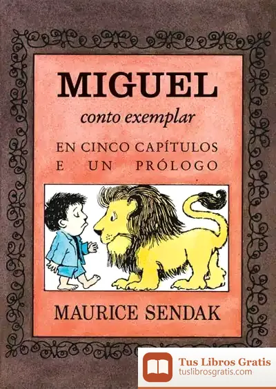 Descargar Miguel, Conto Exemplar En Cinco Capítulos E Un Prólogo