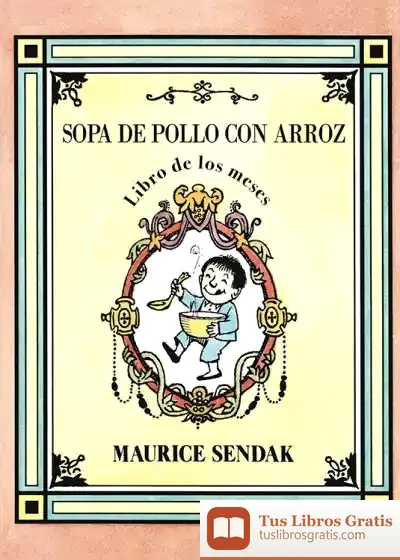 Descargar Sopa De Pollo Con Arroz, Libro De Los Meses