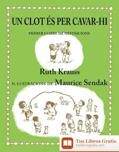 Descargar Un Clot És Per Cavar-Hi
