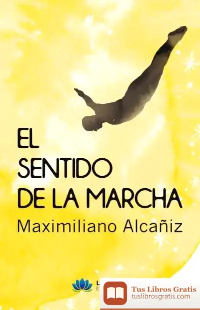 Descargar El Sentido De La Marcha