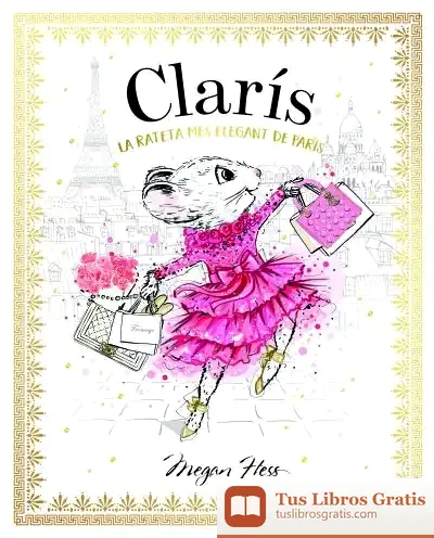 Descargar Clarís 1: La Rateta Més Elegant De París